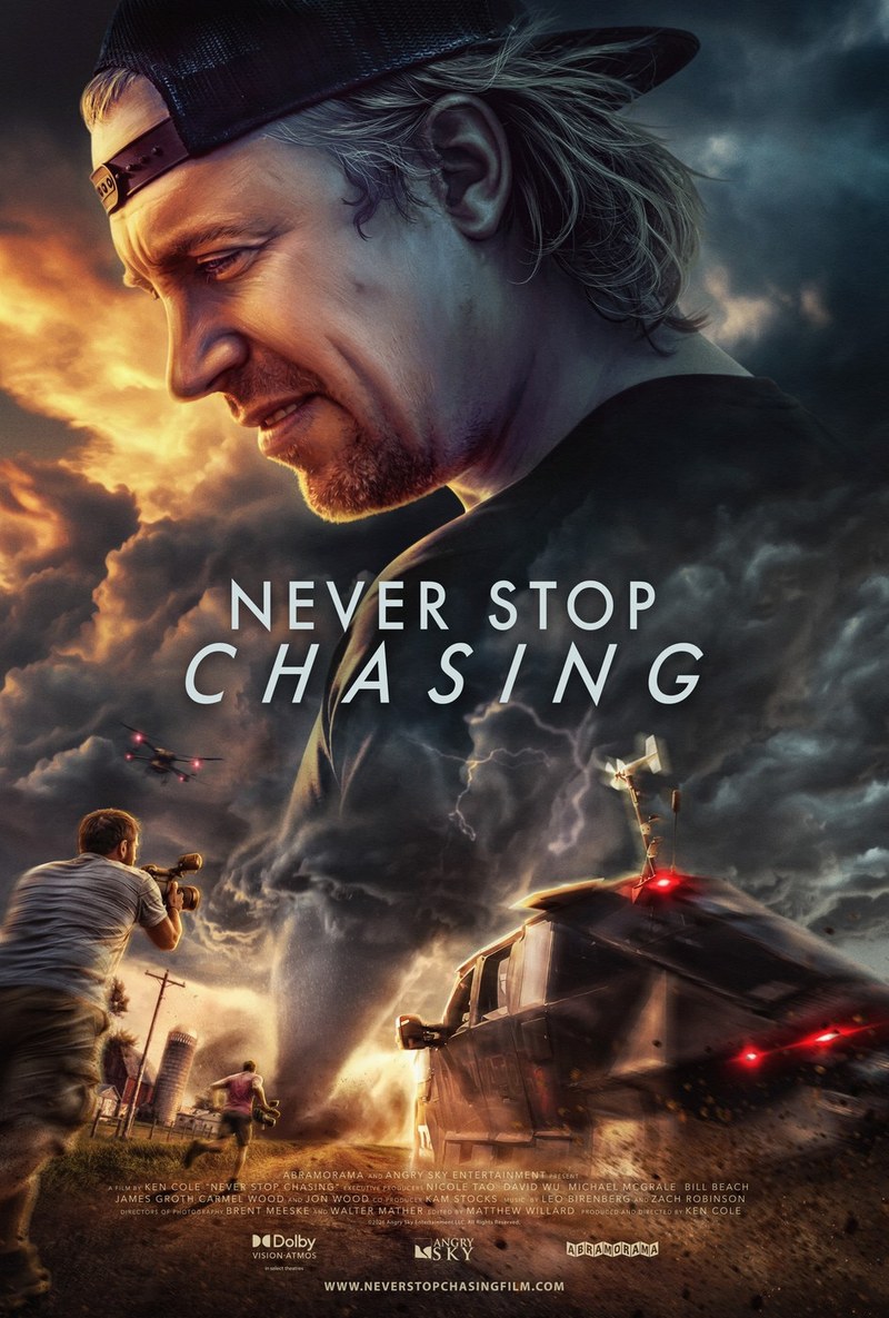 Never Stop Chasing theatrical poster, a documentary starring meteorologist Reed Timmer